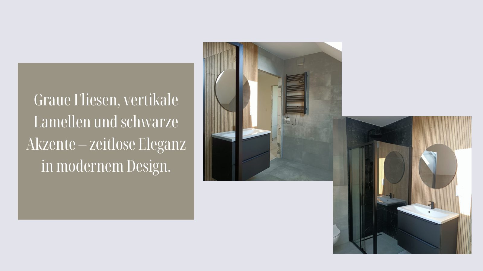 Badezimmer mit grauen Fliesen